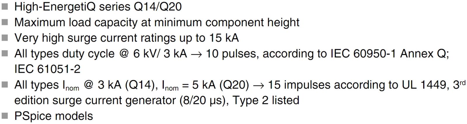 וריסטורים לאלקטרוניקה EPCOS DISC ENERGETIQ SERIES